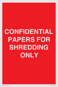 CONFIDENTIAL PAPERS FOR SHREDDING ONLY